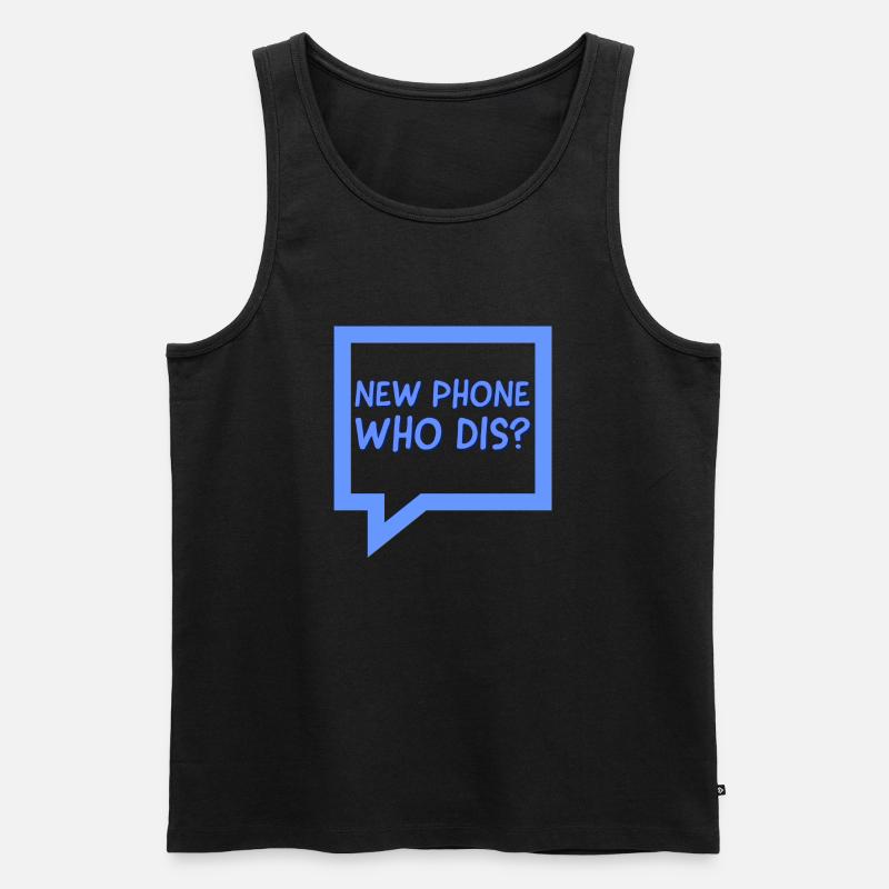 Neues Telefon, das dis - Männer Premium Bio Tank Top - Schwarz