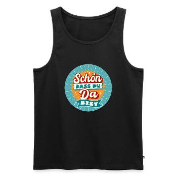 Schön das du da bist - Männer Premium Bio Tank Top - Schwarz - Vorne - Michal (187cm)
