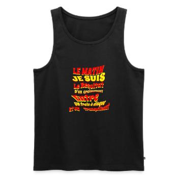 Le matin je suis...Tee shirt humour - Débardeur bio Premium Homme - noir - Devant - Michal (187cm)