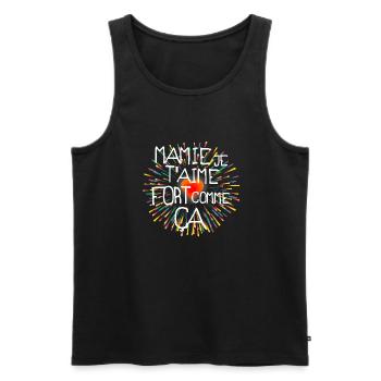 mamie je t aime fort comme ça - Débardeur bio Premium Homme - noir - Devant - Michal (187cm)