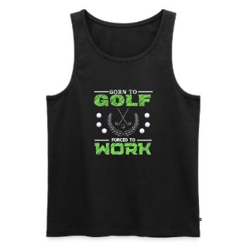 Born to golf forced to work - Men's Premium Organic Tank Top - black - Front - AI Model Male 178 light (178cm)
