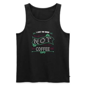 addicted drinking coffee milk coffee mug awesome - Männer Premium Bio Tank Top - Schwarz - Vorne - Michal (187cm)