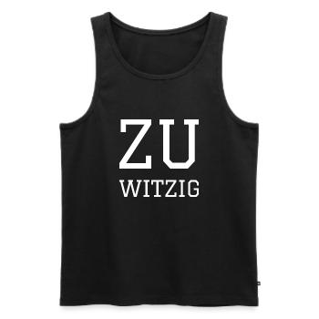 ZU WITZIG - Männer Premium Bio Tank Top - Schwarz - Vorne - Michal (187cm)