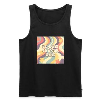 "Be Kind to Your Mind” -Retro Mental Health gifts - Men's Premium Organic Tank Top - black - Front - AI Model Male 178 light (178cm)