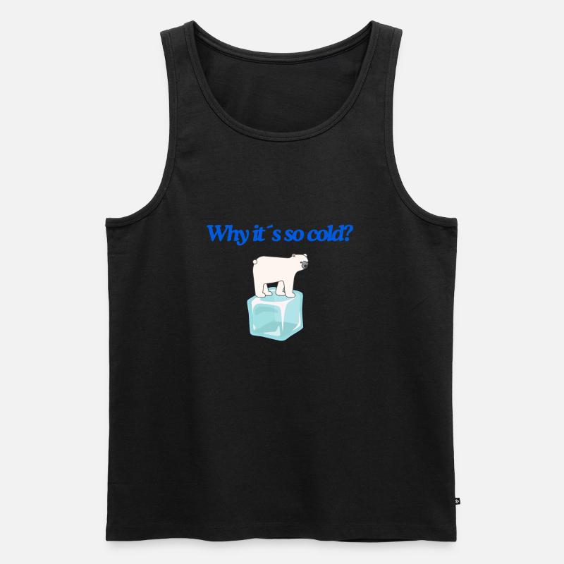 Why it s so cold? - Männer Premium Bio Tank Top - Schwarz