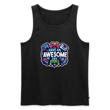 Have An Awesome Day - Gaming! - Men's Premium Organic Tank Top - black - Front - AI Model Male 178 light (178cm)