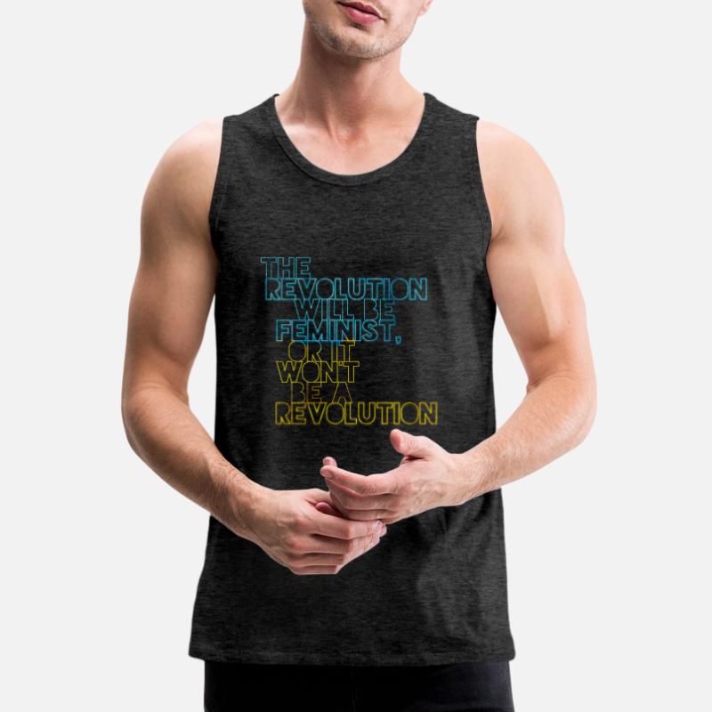 Die Revolution wird feministisch sein, oder wird sie es nicht sein Männer Premium Bio Tank Top