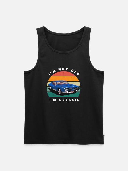 I'm Not Old I'm Classic - Men's Premium Organic Tank Top - black
