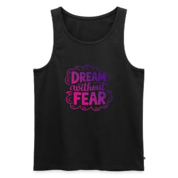 Rêve sans peur Citation - Débardeur bio Premium Homme - noir - Devant - Michal (187cm)