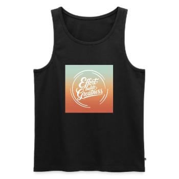 Effort Builds Greatness Quote - Men's Premium Organic Tank Top - black - Front - AI Model Male 178 light (178cm)