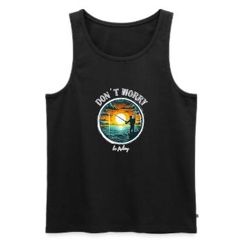 Don't Worry - Be Fishing - Men's Premium Organic Tank Top - black - Front - Michal (187cm)