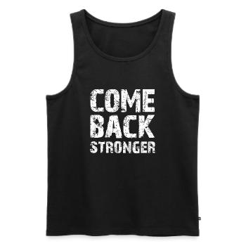 Come Back Stronger - Männer Premium Bio Tank Top - Schwarz - Vorne - Michal (187cm)