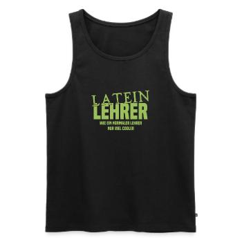 Lateinlehrer - Wie ein normaler Lehrer nur cooler - Männer Premium Bio Tank Top - Schwarz - Vorne - Michal (187cm)