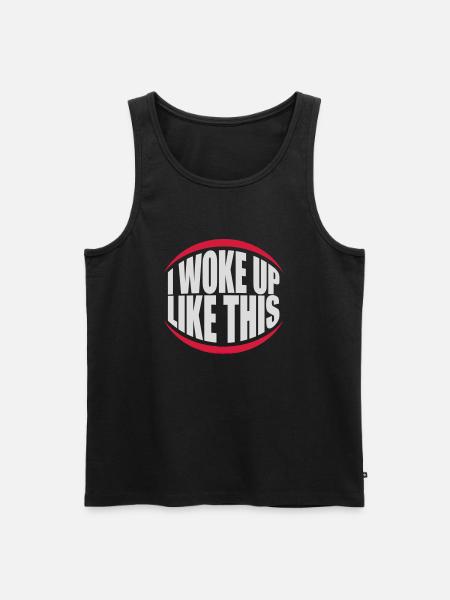 woke up like this - Men's Premium Organic Tank Top - black