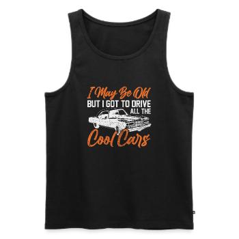 I May Be Too Old But I Got To Drive All Cool Cars - Männer Premium Bio Tank Top - Schwarz - Vorne - Michal (187cm)