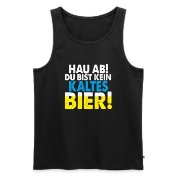 Hau ab du bist kein kaltes Bier Biertrinker kostüm - Männer Premium Bio Tank Top - Schwarz - Vorne - Michal (187cm)