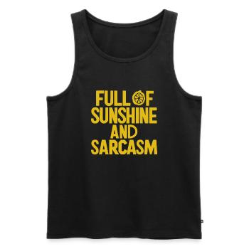 Full of sunshine and sarcasm - Männer Premium Bio Tank Top - Schwarz - Vorne - Michal (187cm)