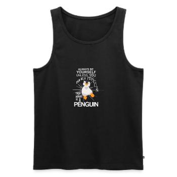 Seien Sie immer selbst Pinguin Vogel kaltes arktisches Eis - Männer Premium Bio Tank Top - Schwarz - Vorne - Michal (187cm)