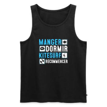 Manger, dormir, kitesurf, recommencer - Débardeur bio Premium Homme - noir - Devant - Michal (187cm)