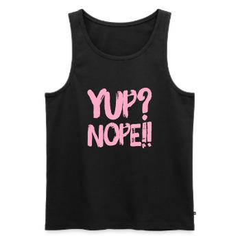 Yup? Nope!! NEW great Design by Maximum Design #MD - Men's Premium Organic Tank Top - black - Front - AI Model Male 178 light (178cm)