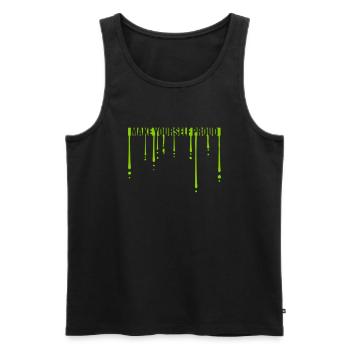 make yourself proud Zitat - Männer Premium Bio Tank Top - Schwarz - Vorne - AI Model Male 178 light (178cm)
