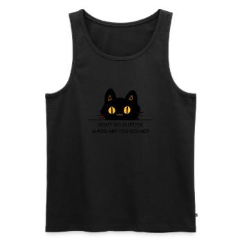 Lustig Geh nicht nach draußen, wohin gehst du? - Männer Premium Bio Tank Top - Schwarz - Vorne - AI Model Male 178 light (178cm)