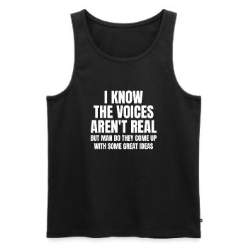 Ich weiß, dass die Stimmen nicht echt sind, aber Mann tun sie es - Männer Premium Bio Tank Top - Schwarz - Vorne - Michal (187cm)