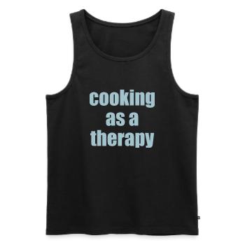 cooking as a therapy Spruch mit Bedeutung - Männer Premium Bio Tank Top - Schwarz - Vorne - Michal (187cm)
