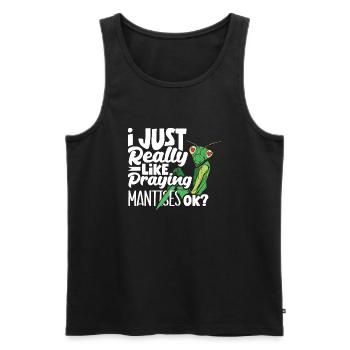 Insect Bug Collector I Just Really Like Praying - Men's Premium Organic Tank Top - black - Front - AI Model Male 178 light (178cm)