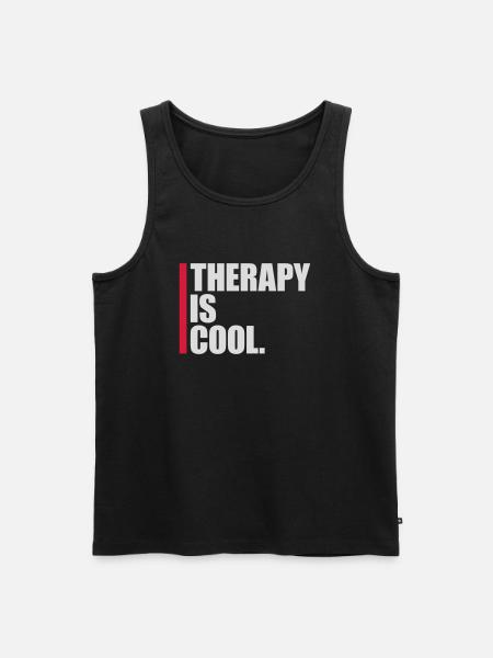 therapy is cool Quote - Men's Premium Organic Tank Top - black