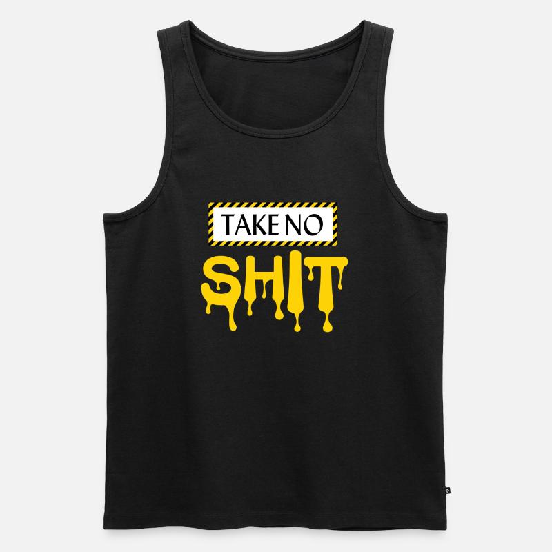 take no shit - Männer Premium Bio Tank Top - Schwarz