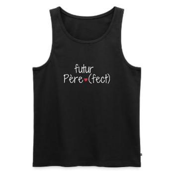 Futur père fect cadeau futur papa - Débardeur bio Premium Homme - noir - Devant - Michal (187cm)