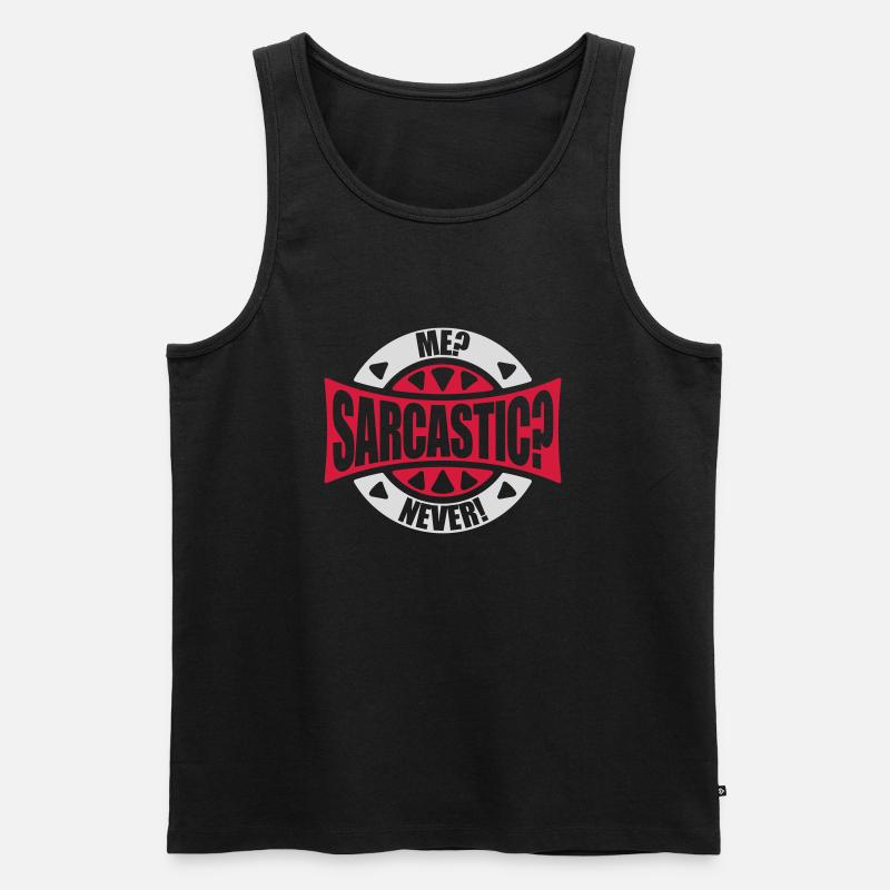me sarcastic never Zitat - Männer Premium Bio Tank Top - Schwarz