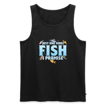 Just One More Fish I Promise Fish Keeping Aquarium - Männer Premium Bio Tank Top - Schwarz - Vorne - Michal (187cm)