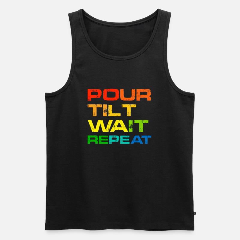 Pour Tilt Wait Repeat - Männer Premium Bio Tank Top - Schwarz