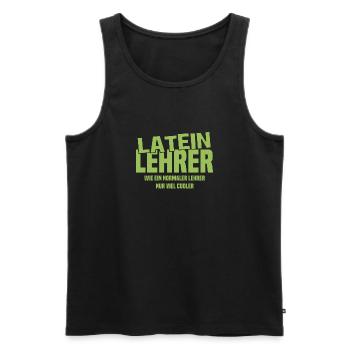 Lateinlehrer - Wie ein normaler Lehrer nur cooler - Männer Premium Bio Tank Top - Schwarz - Vorne - Michal (187cm)