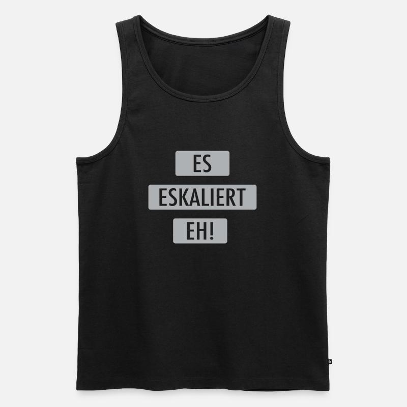 Es eskaliert eh! - Männer Premium Bio Tank Top - Schwarz