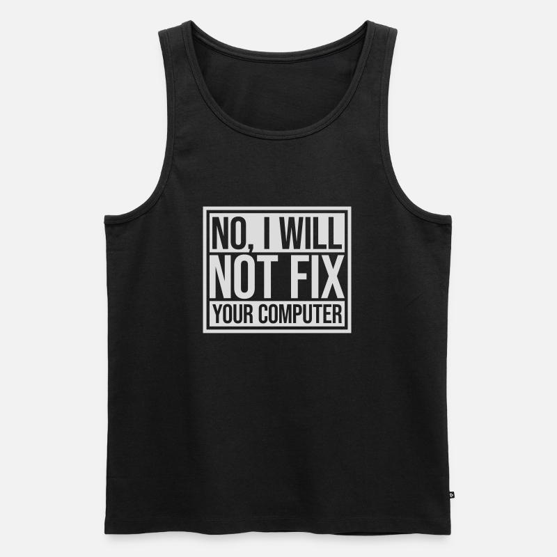 not fix your computer - Men's Premium Organic Tank Top - black