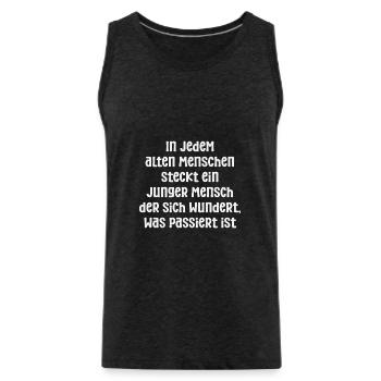 in jedem alten Menschen weiss - Männer Premium Bio Tank Top - Anthrazit - Vorne - Alexander (188cm)