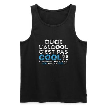 Quoi l’alcool c’est pas cool alors pourquoi - Débardeur bio Premium Homme - noir - Devant - AI Model Male 178 light (178cm)