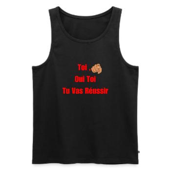 Toi, Oui Toi Tu Vas Réussir - Motivation Réussite - Débardeur bio Premium Homme - noir - Devant - Michal (187cm)
