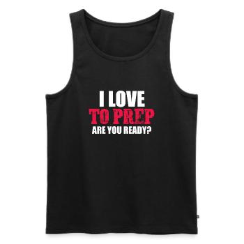 I Love To Prep Are You Ready Survival Prepping - Männer Premium Bio Tank Top - Schwarz - Vorne - AI Model Male 178 light (178cm)