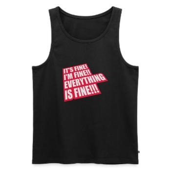everything is fine quote - Men's Premium Organic Tank Top - black - Front - AI Model Male 178 light (178cm)