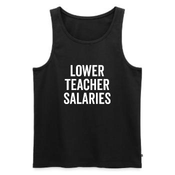Niedrigere Lehrergehälter - Männer Premium Bio Tank Top - Schwarz - Vorne - AI Model Male 178 light (178cm)