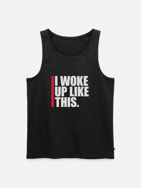 woke up like this - Men's Premium Organic Tank Top - black
