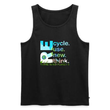 Recycle Reuse Renew Rethink Is Planet Earth Day - Men's Premium Organic Tank Top - black - Front - AI Model Male 178 light (178cm)