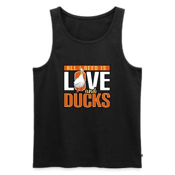 Ducks - All I Need Is Love And Ducks - Men's Premium Organic Tank Top - black - Front - AI Model Male 178 light (178cm)