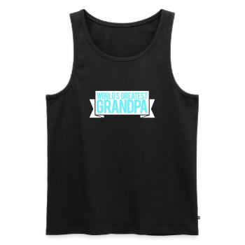 Worlds Greatest Grandpa Best Grandpa Grandpa Love - Men's Premium Organic Tank Top - black - Front - Michal (187cm)