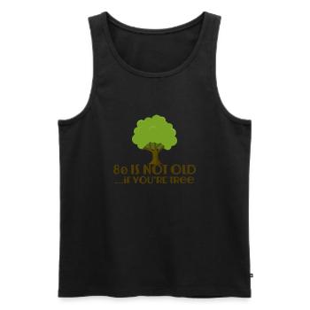 80. Geburtstag: 80 Is Not Old... If You´re Tree - Männer Premium Bio Tank Top - Schwarz - Vorne - Michal (187cm)