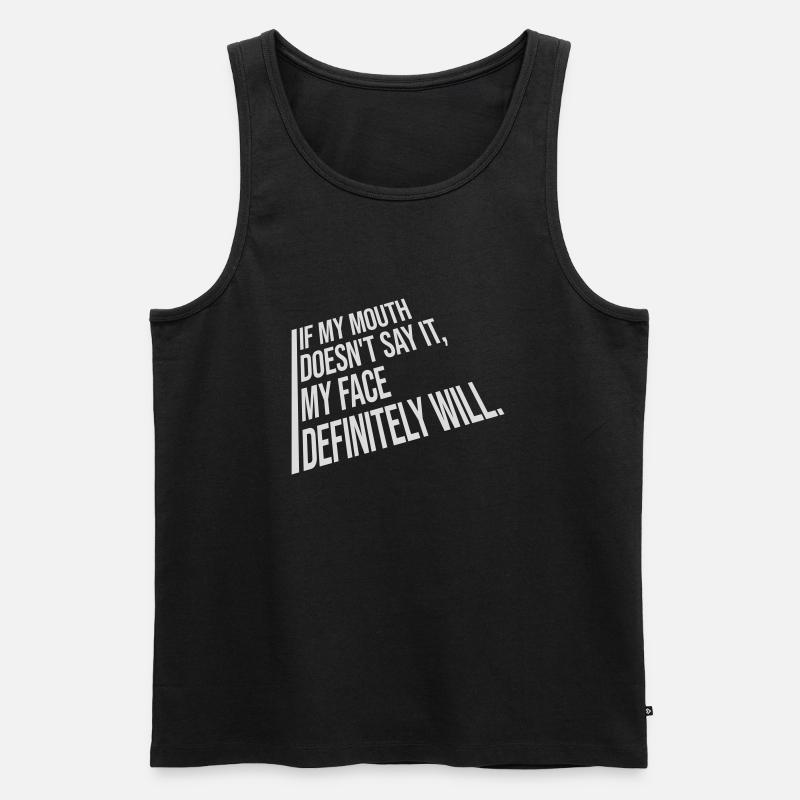 my face definitely will - Männer Premium Bio Tank Top - Schwarz